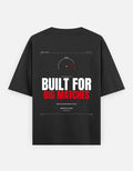 Built For Big Matches | Oversized Tee - Oversteer Studios