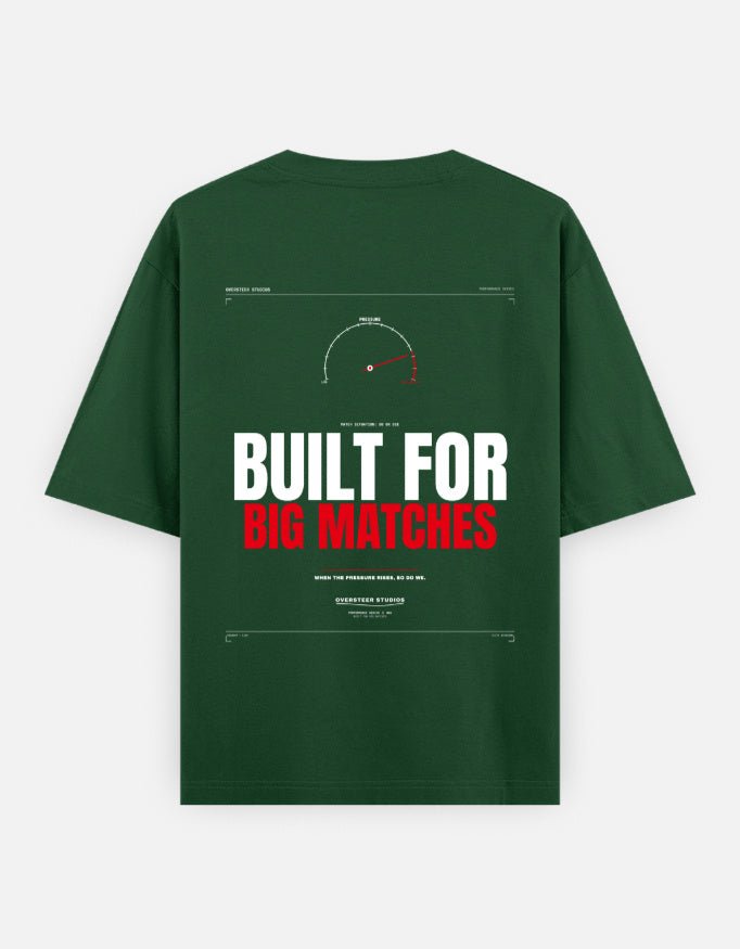Built For Big Matches | Oversized Tee - Oversteer Studios