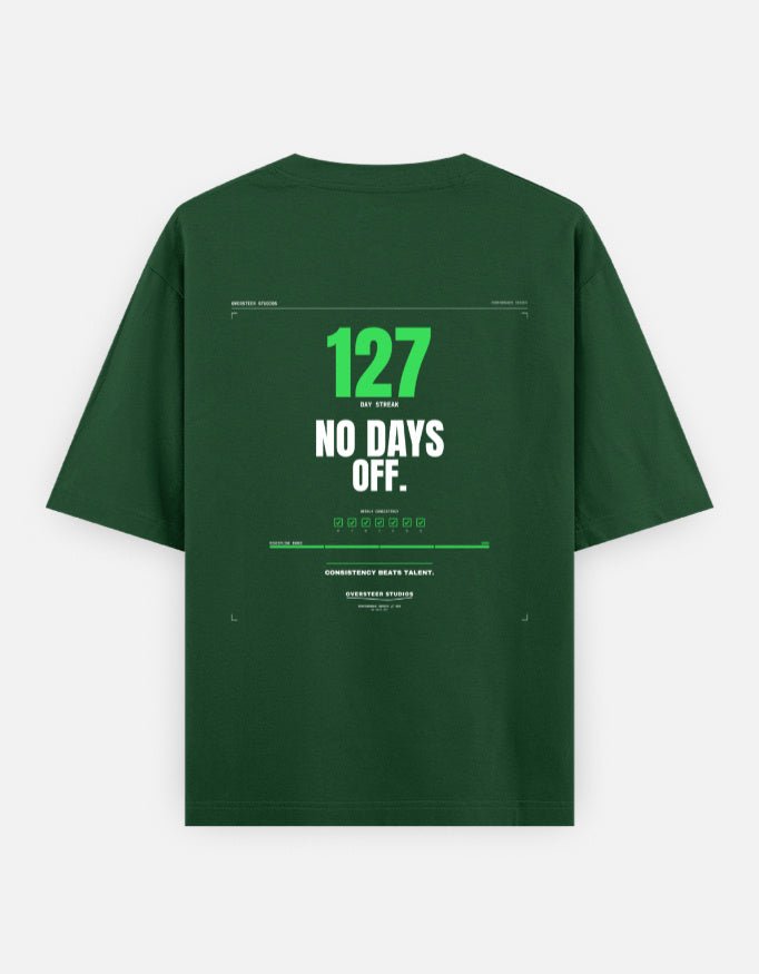 No Days Off | Oversized Tee - Oversteer Studios